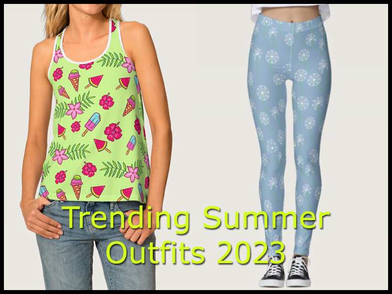 Trending Summer Outfits 2023: A Sneak Peek into our Collection - Pixelated  Nature
