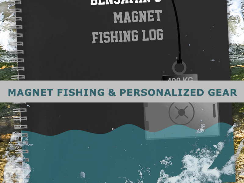 Discover Hidden Treasures: Magnet Fishing and Personalized Gear